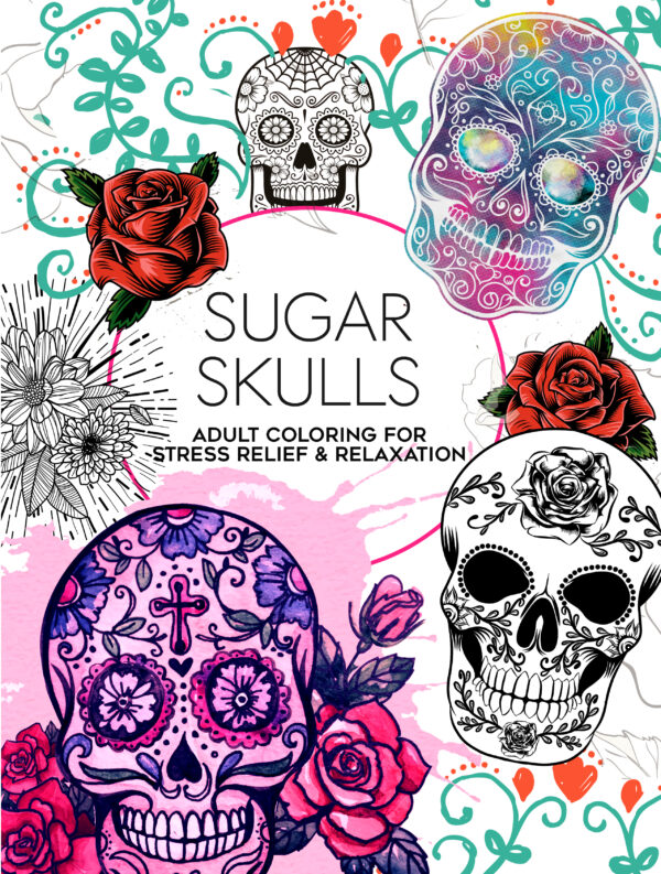 Sugar Skulls Coloring Book